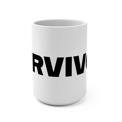 Survivor Mug 15oz - Motivational Coffee Cup for Resilience and Strength